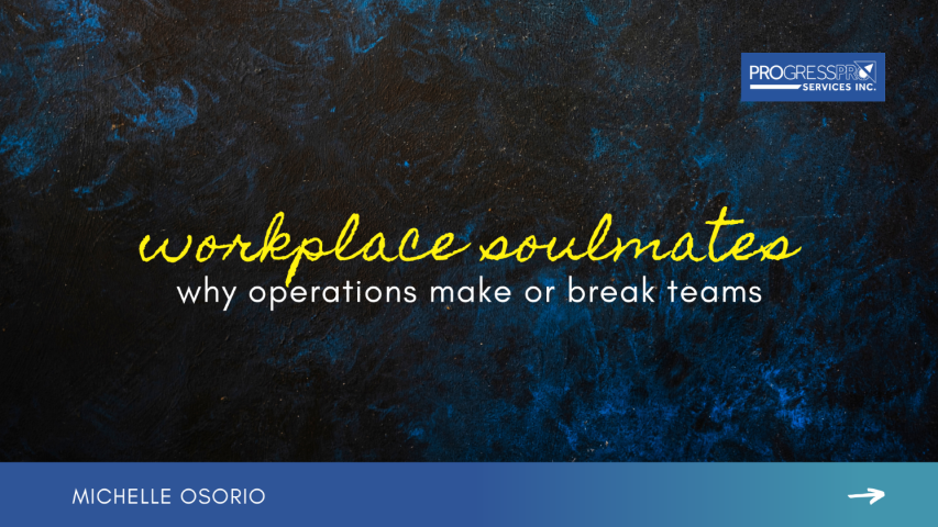Workplace Soulmates: Why Operations Make or Break Teams